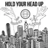 Benjamin Man - Hold Your Head Up (feat. Lushroom & Yi Hong Choi) - Single